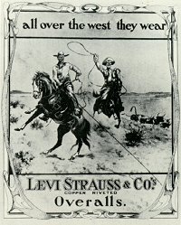 Леви Страусс и сомпания. Штаны для настоящих мужчин.